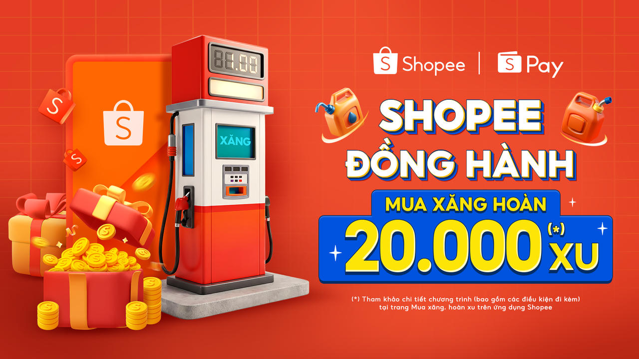 Shopee và ShopeePay đồng hành cùng người dùng với chương trình 'Mua xăng hoàn 20.000 xu'