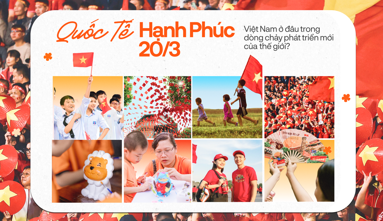 Việt Nam trong dòng chảy phát triển vì hạnh phúc