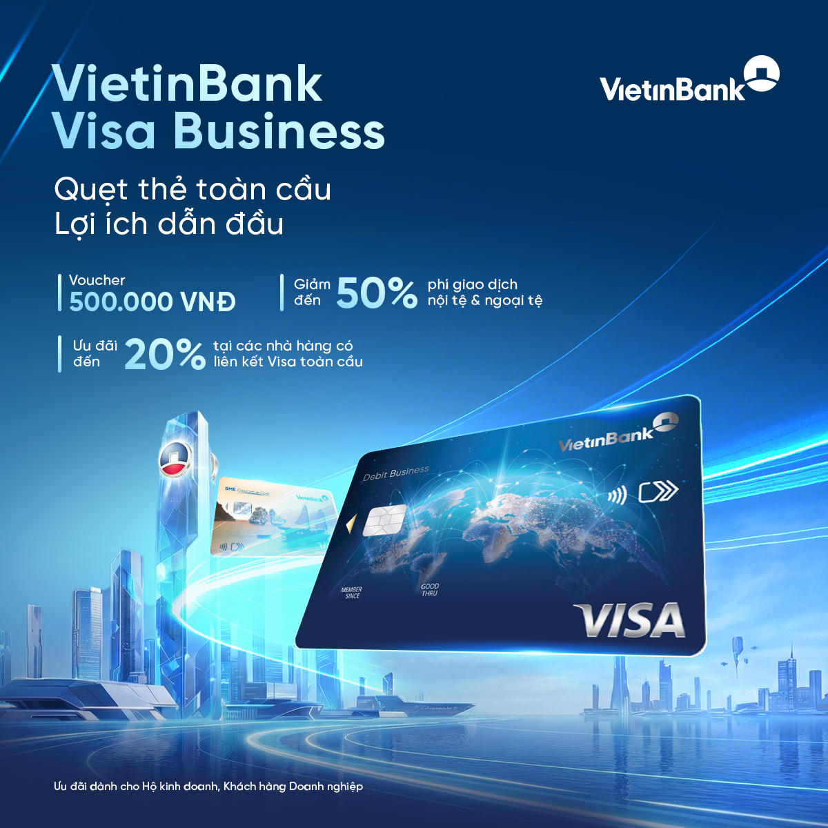 Thẻ VietinBank Visa doanh nghiệp – Giải pháp tài chính ưu việt