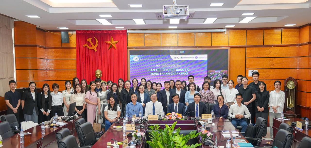 Hội thảo quốc gia với chủ đề: “Quản trị tố tụng trọng tài trong tranh chấp chuỗi”