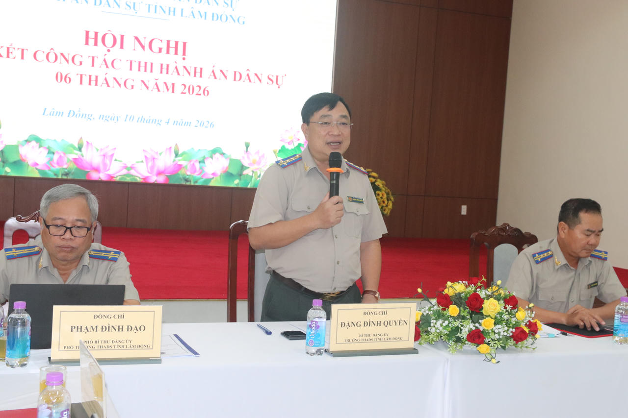 Trưởng THADS Lâm Đồng Đặng Đình Quyền phát biểu tại Hội nghị sơ kết công tác 6 tháng đầu năm 2026.