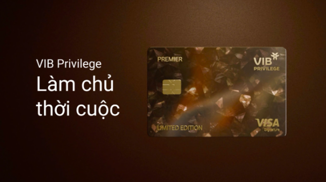 Dòng thẻ Signature dành cho khách hàng ưu tiên của VIB.