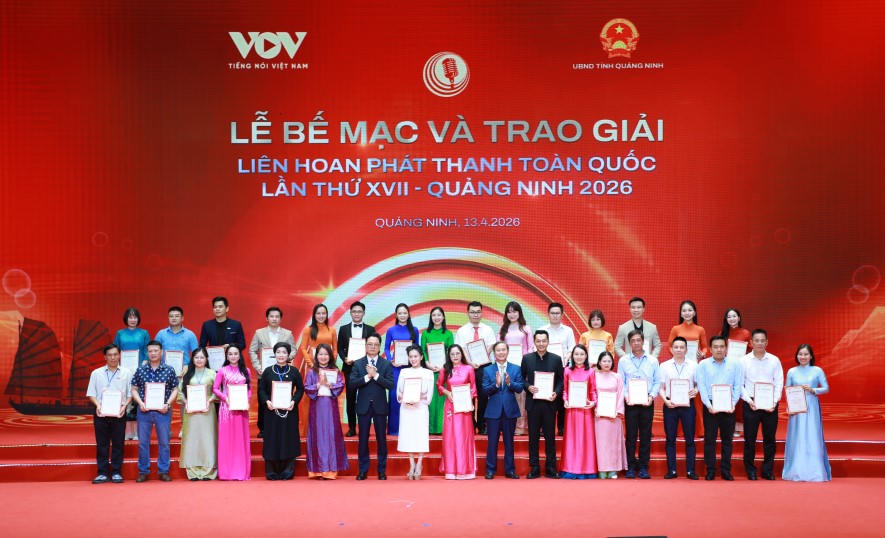 Bế mạc và trao giải Liên hoan phát thanh toàn quốc lần thứ XVII tại Quảng Ninh
