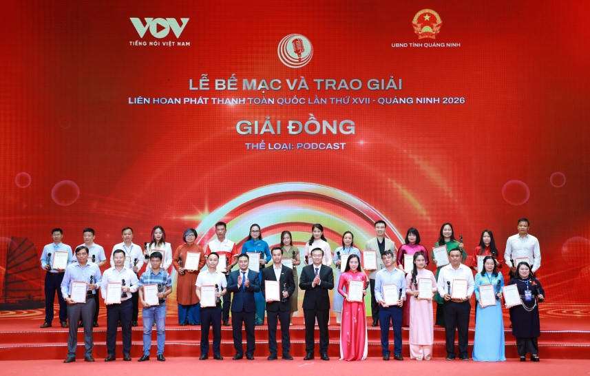 Bế mạc và trao giải Liên hoan phát thanh toàn quốc lần thứ XVII tại Quảng Ninh