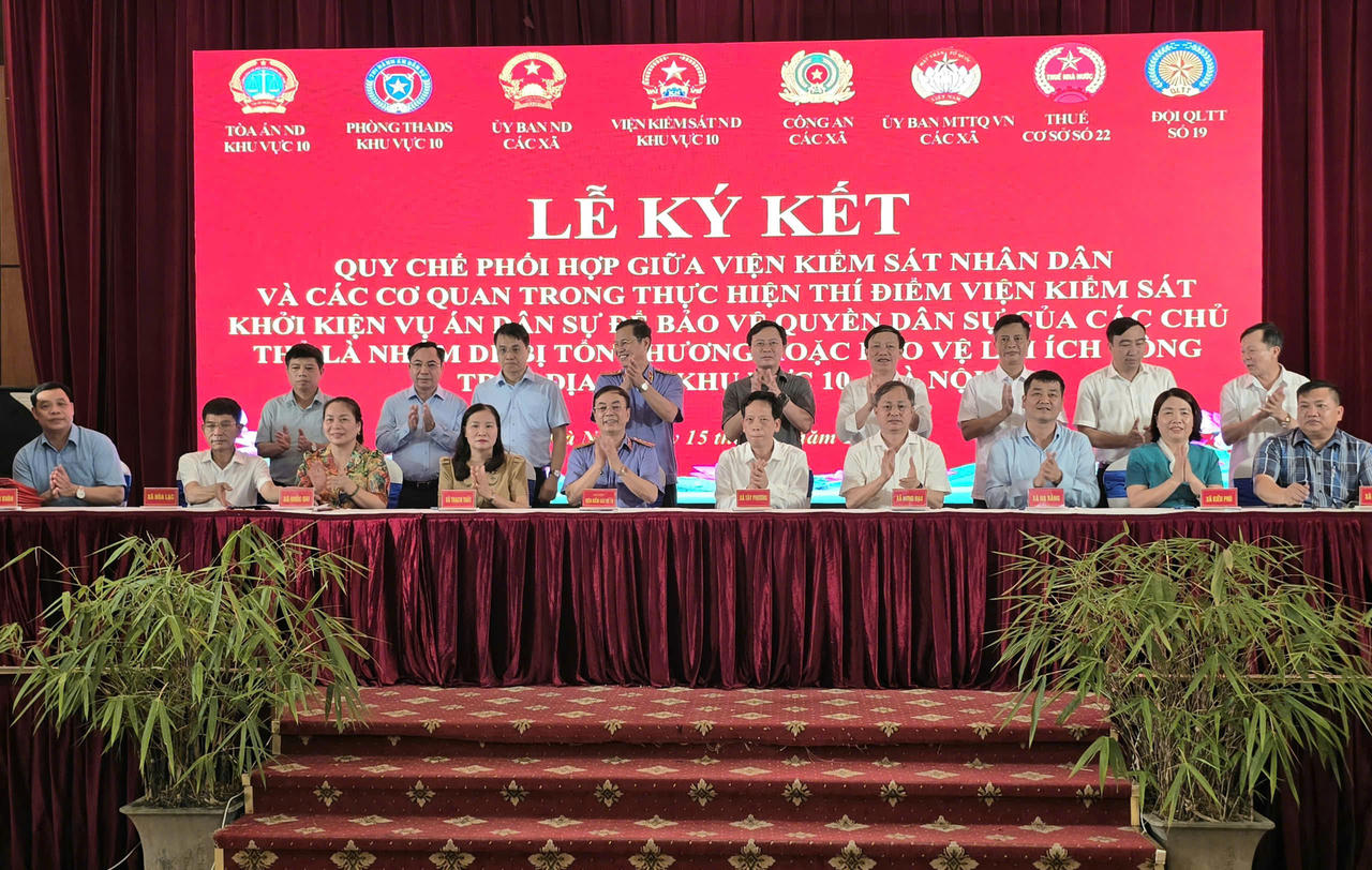 VKSND Khu vực 10 TP Hà Nội ký kết Quy chế phối hợp bảo vệ lợi ích công và nhóm dễ bị tổn thương