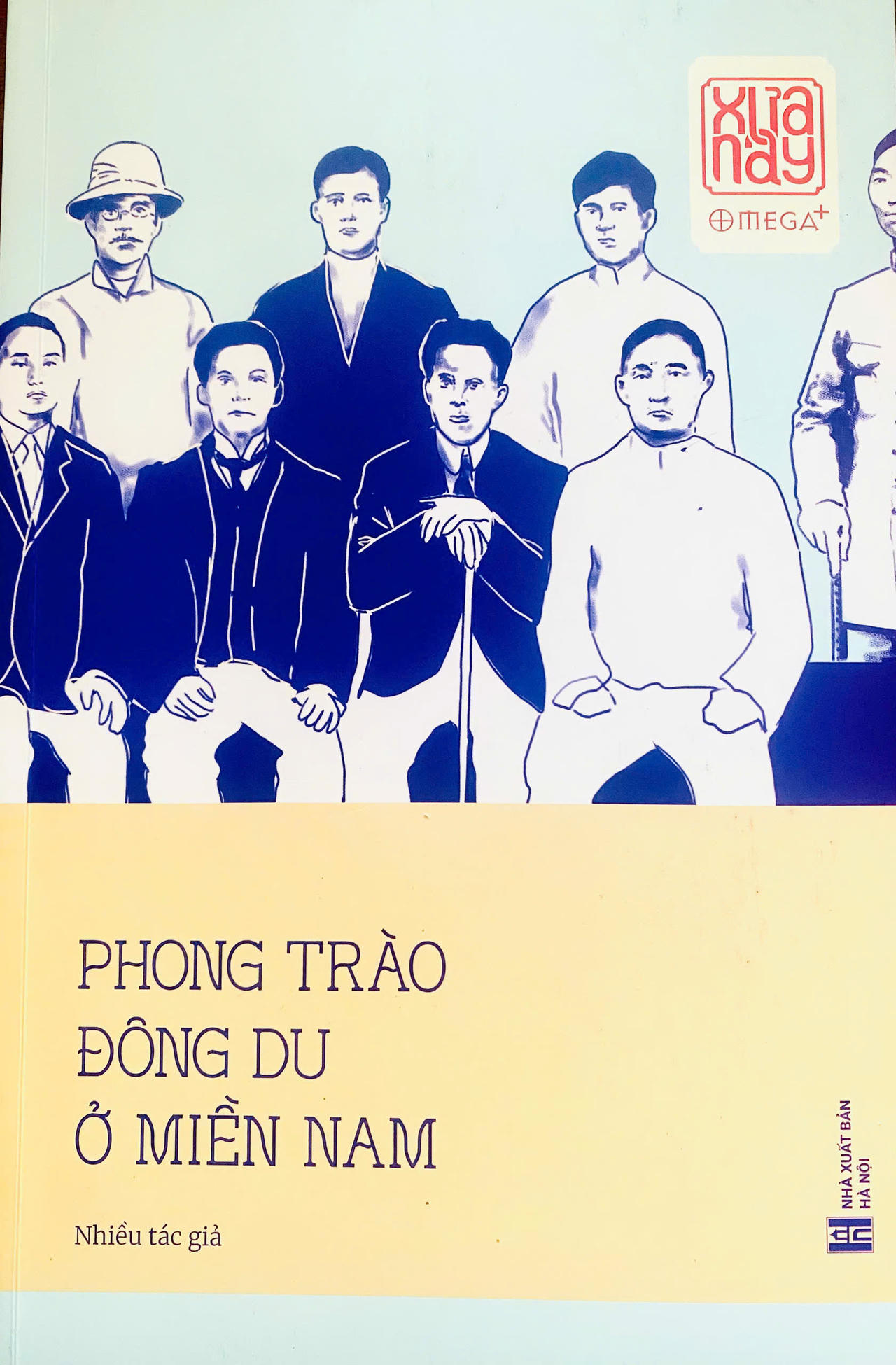 Quyển sách “Phong trào Đông Du ở miền Nam” vừa được tái bản nhân kỷ niệm 120 năm Phong trào Đông Du