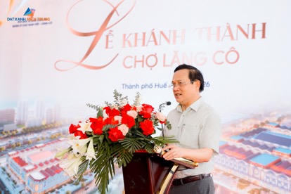 Ông Nguyễn Quang Tuấn - Ủy viên Ban Thường vụ Thành ủy, Phó Chủ tịch Thường trực HĐND thành phố Huế phát biểu tại lễ khánh thành Chợ Lăng Cô.