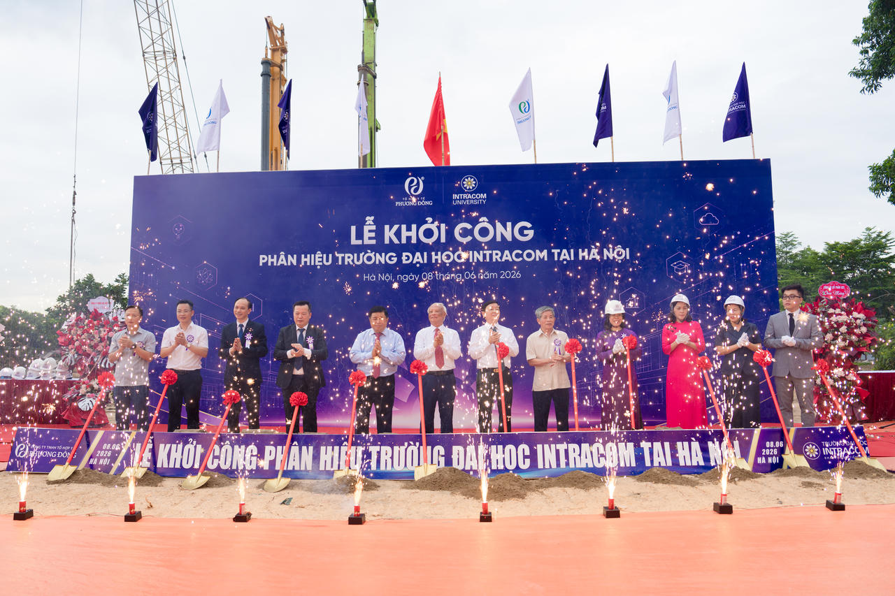 Trường Đại học INTRACOM kỷ niệm 20 năm thành lập và khởi công phân hiệu tại Hà Nội