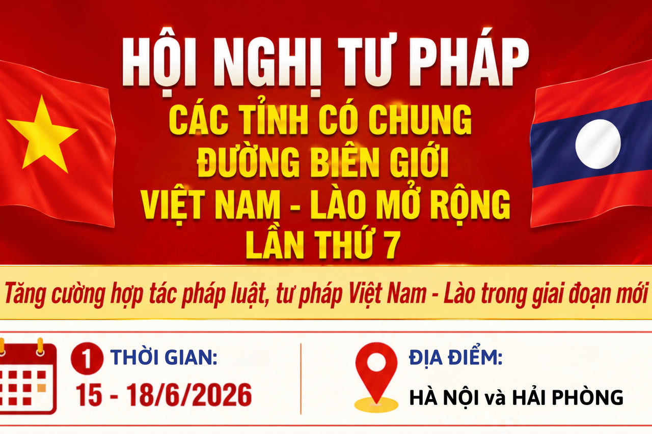 Chương trình Hội nghị Tư pháp các tỉnh có chung đường biên giới Việt Nam - Lào mở rộng lần thứ 7