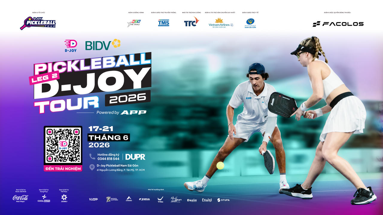 BIDV Cup 2026 D-Joy Pickleball Tour - Leg 2 sẽ diễn ra từ ngày 17 - 21/6 tại cụm sân D-Joy Pickleball Nam Sài Gòn.