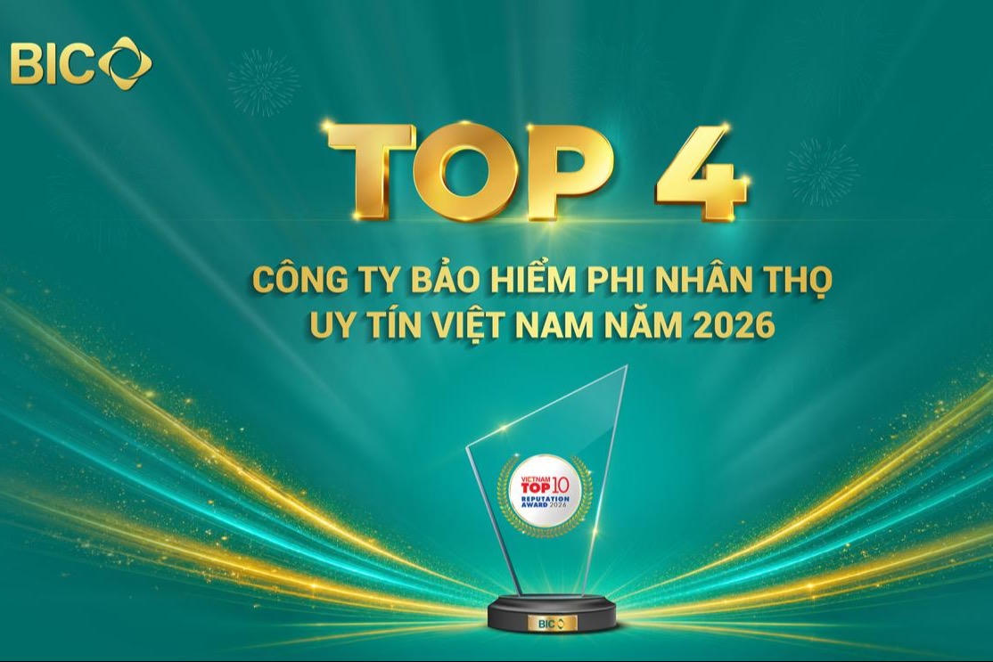 BIC năm thứ hai liên tiếp được vinh danh trong Top 4 công ty bảo hiểm phi nhân thọ uy tín Việt Nam