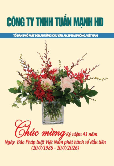 Công ty TNHH Tuấn Mạnh HD chúc mừng kỷ niệm 41 năm Báo Pháp luật Việt Nam phát hành số đầu tiên