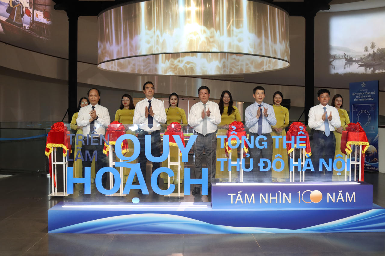 Khai trương không gian triển lãm công bố Quy hoạch tổng thể Thủ đô Hà Nội tầm nhìn 100 năm
