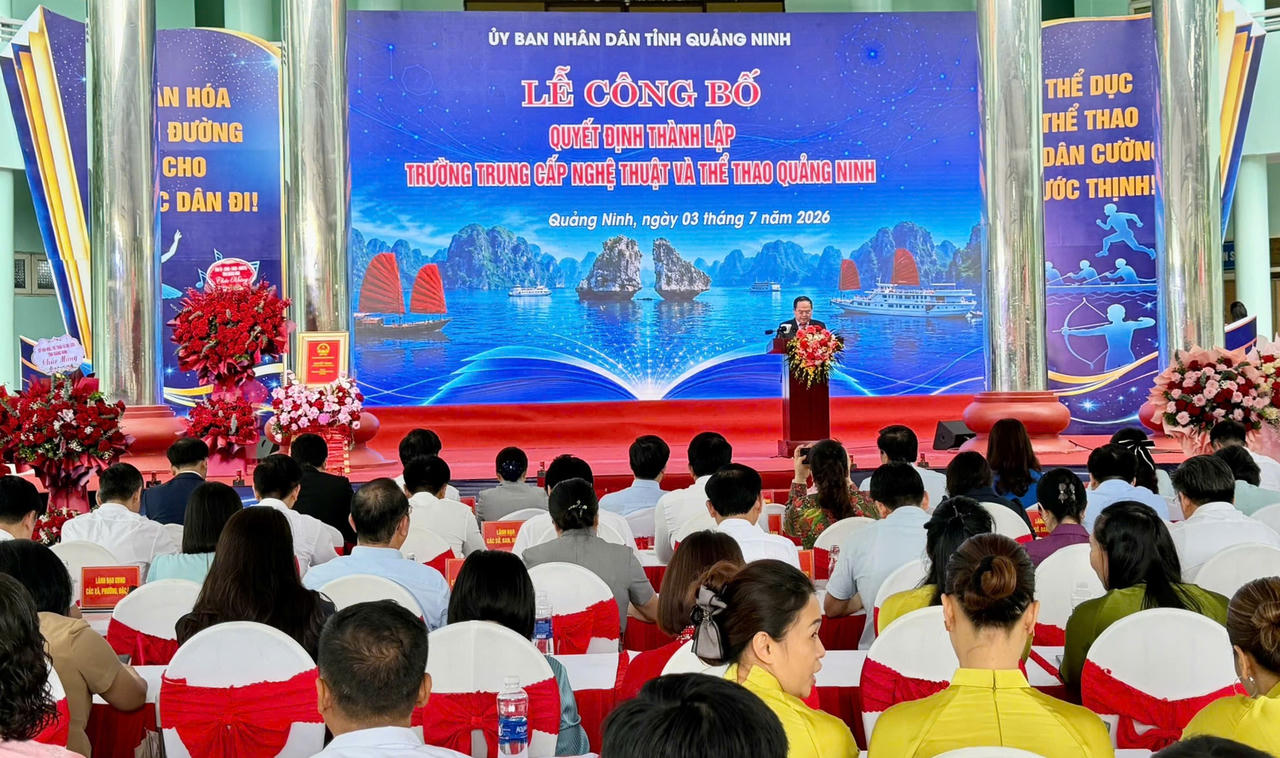 UBND tỉnh Quảng Ninh tổ chức lễ công bố Quyết định thành lập Trường Trung cấp Nghệ thuật và Thể thao Quảng Ninh.