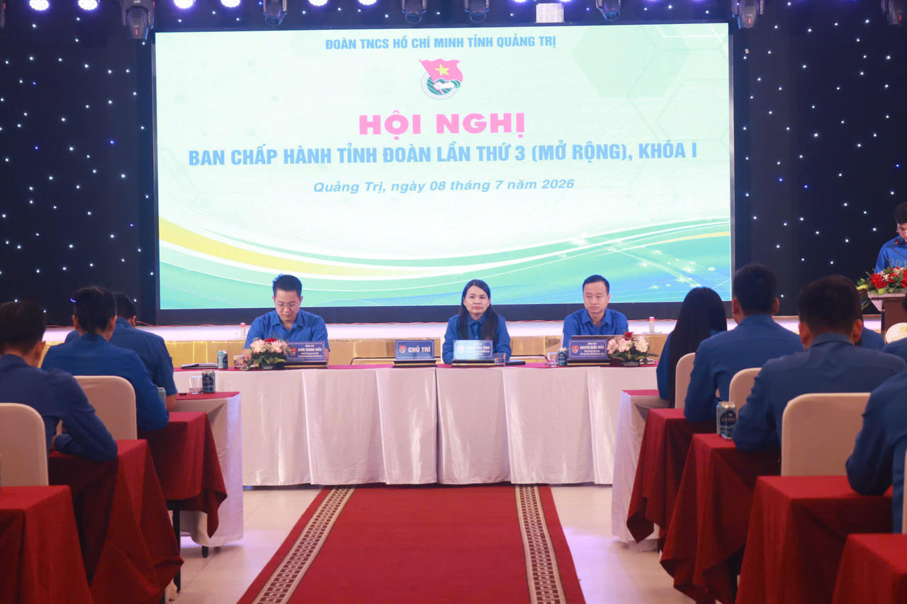 Hội nghị Ban Chấp hành Tỉnh đoàn Quảng Trị lần thứ 3 (mở rộng) sơ kết công tác Đoàn và phong trào thanh thiếu nhi 6 tháng đầu năm, triển khai nhiệm vụ 6 tháng cuối năm 2026.