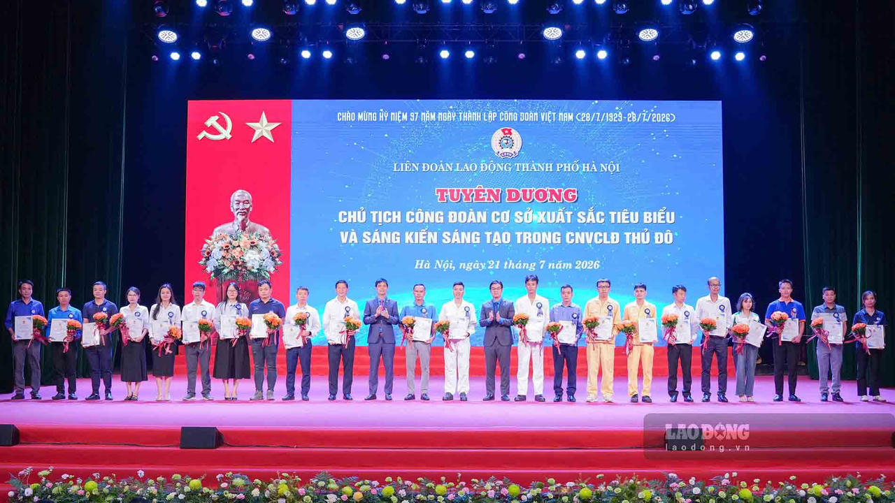 Hà Nội tuyên dương 100 lao động sáng tạo và 10 Chủ tịch Công đoàn cơ sở tiêu biểu