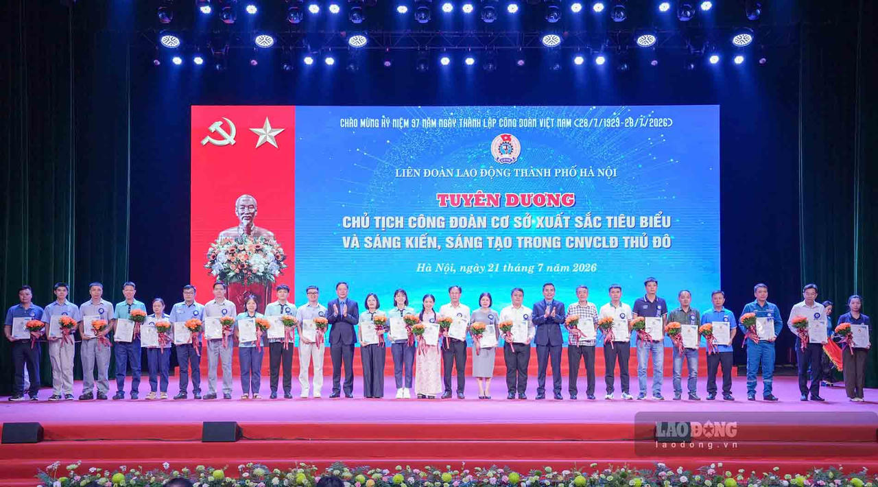 Hà Nội tuyên dương 100 lao động sáng tạo và 10 Chủ tịch Công đoàn cơ sở tiêu biểu
