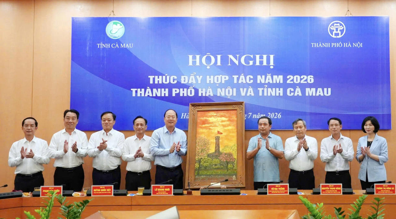 Thúc đẩy hợp tác toàn diện trên các lĩnh vực giữa thành phố Hà Nội và tỉnh Cà Mau