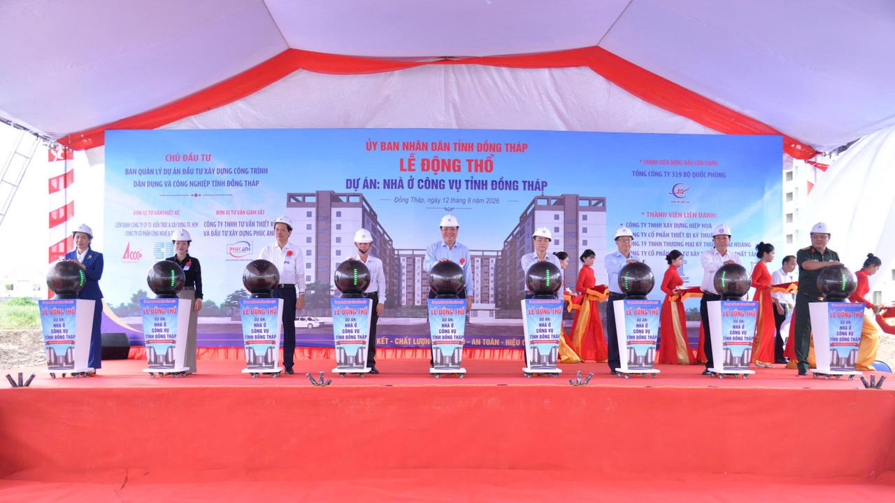 Động thổ Dự án khu nhà ở công vụ 418 tỷ đồng tại Đồng Tháp