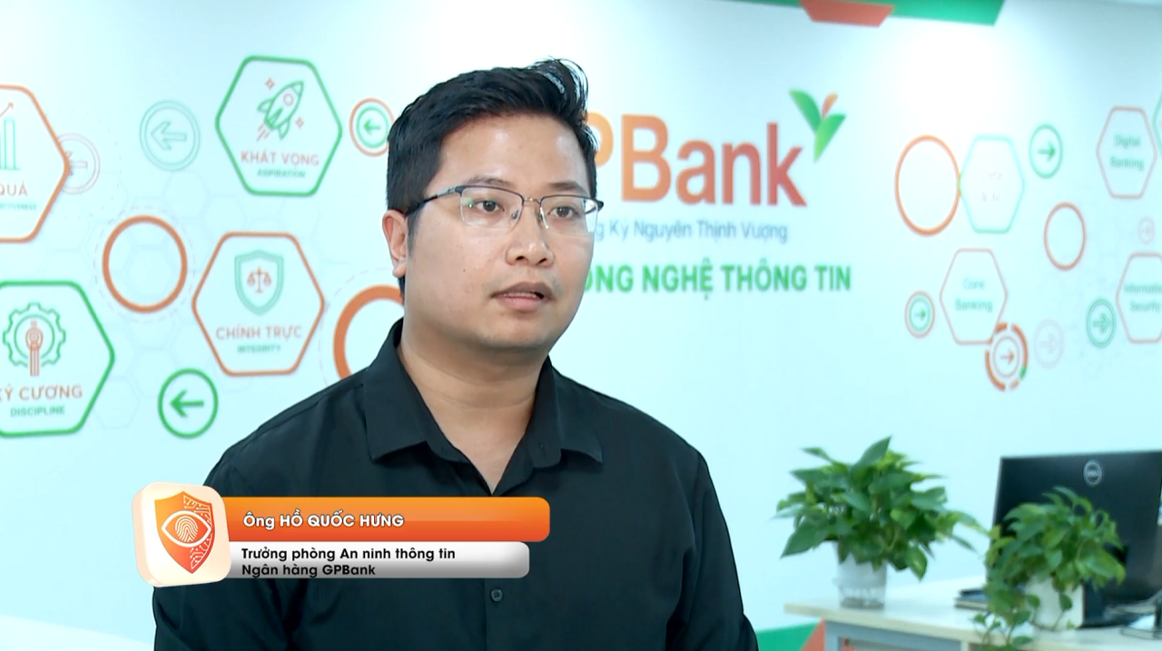 Ông Hồ Quốc Hưng, Trưởng phòng an ninh thông tin GPBank. Ảnh: GPBank