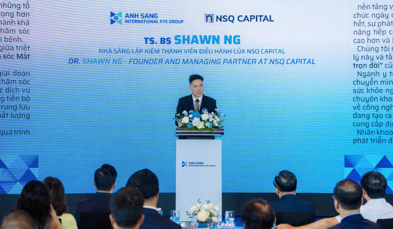 NSQ Capital đầu tư vào Hệ thống mắt Quốc tế Ánh sáng - thêm cơ hội nâng tầm chất lượng nhãn khoa Việt Nam