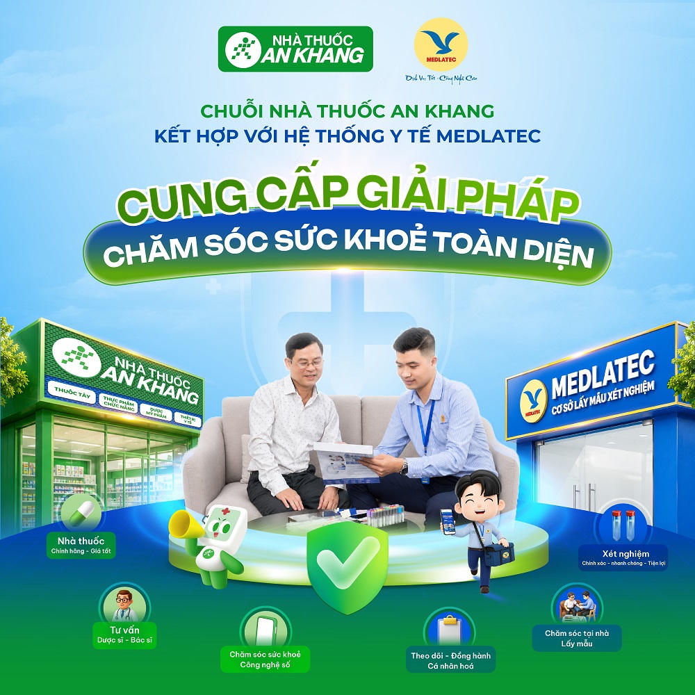Hệ thống Y tế MEDLATEC và Chuỗi Nhà thuốc An Khang phối hợp triển khai chương trình ưu đãi dành cho khách hàng hai bên, diễn ra từ ngày 25/8-31/12/2026