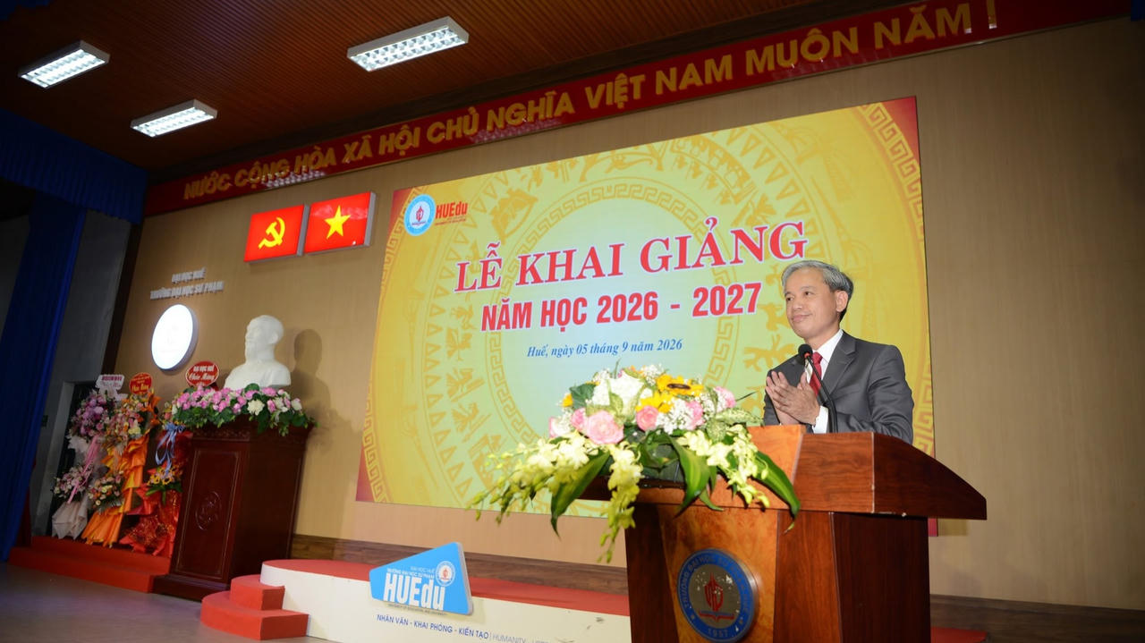 Hiệu trưởng Trường Đại học Sư phạm, Đại học Huế: Nhà giáo tương lai cần đạo đức, lòng nhân ái và khát vọng cống hiến