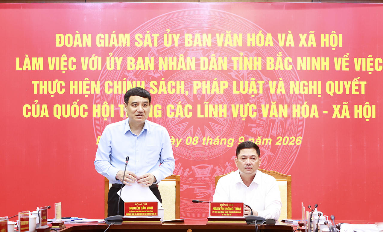 Chủ nhiệm Ủy ban Văn hóa và Xã hội Nguyễn Đắc Vinh phát biểu kết luận buổi làm việc (Ảnh Cổng TTĐT Bắc Ninh)