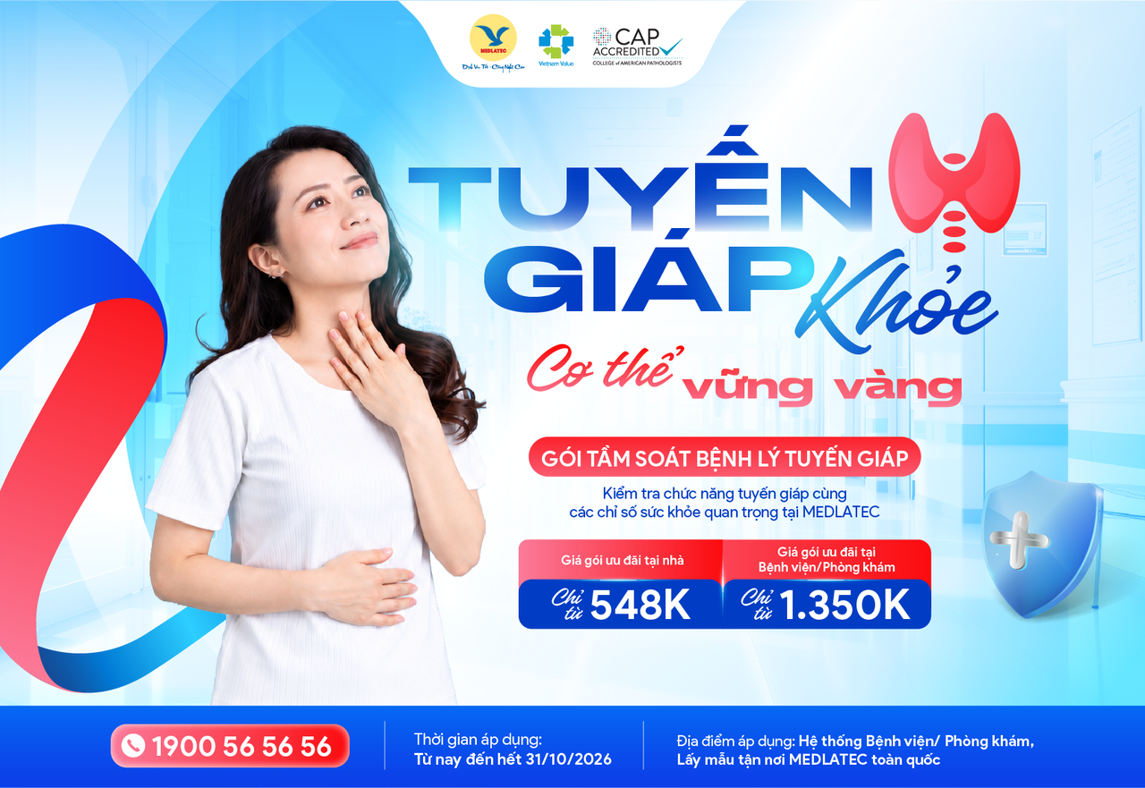 Người dân không nên bỏ qua cơ hội kiểm tra tuyến giáp tại nhà với chi phí chỉ 548.000 đồng.