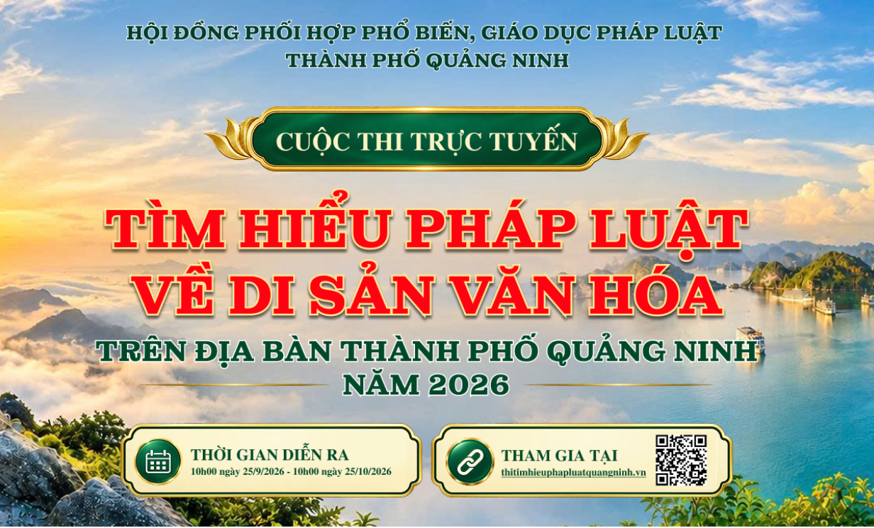 Quảng Ninh tổ chức cuộc thi trực tuyến tìm hiểu pháp luật về di sản văn hóa