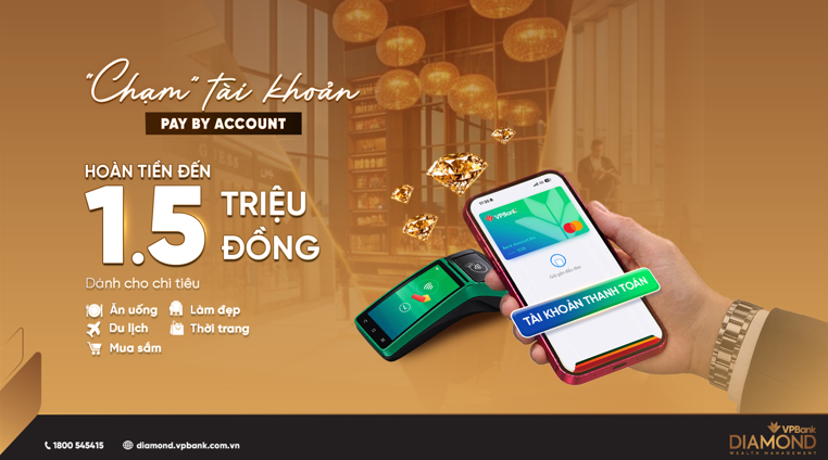 Chương trình được VPBank thiết kế dành riêng cho các khách hàng VPBank Diamond