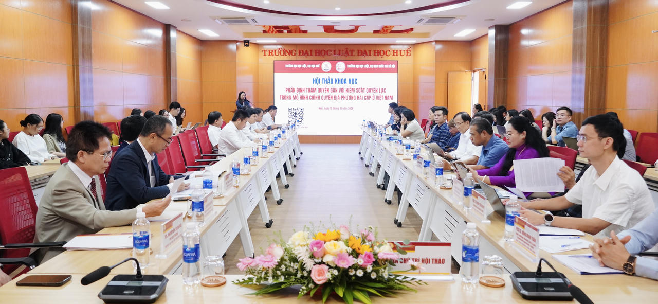 Hội thảo về phân định thẩm quyền gắn với kiểm soát quyền lực trong mô hình chính quyền địa phương hai cấp 