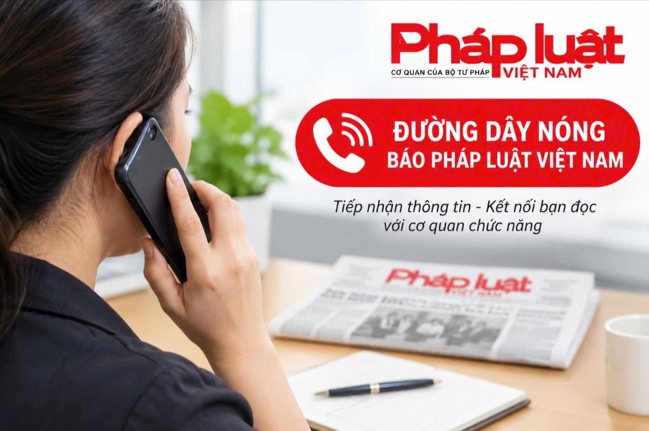 Thông tin bạn đọc phản ánh qua Đường dây nóng tuần 12 -18/10/2026