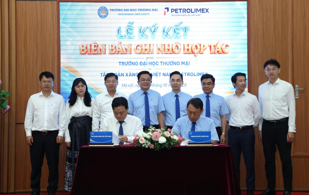 Hợp tác phát triển nguồn nhân lực chất lượng cao giữa Petrolimex và Trường Đại học Thương mại 