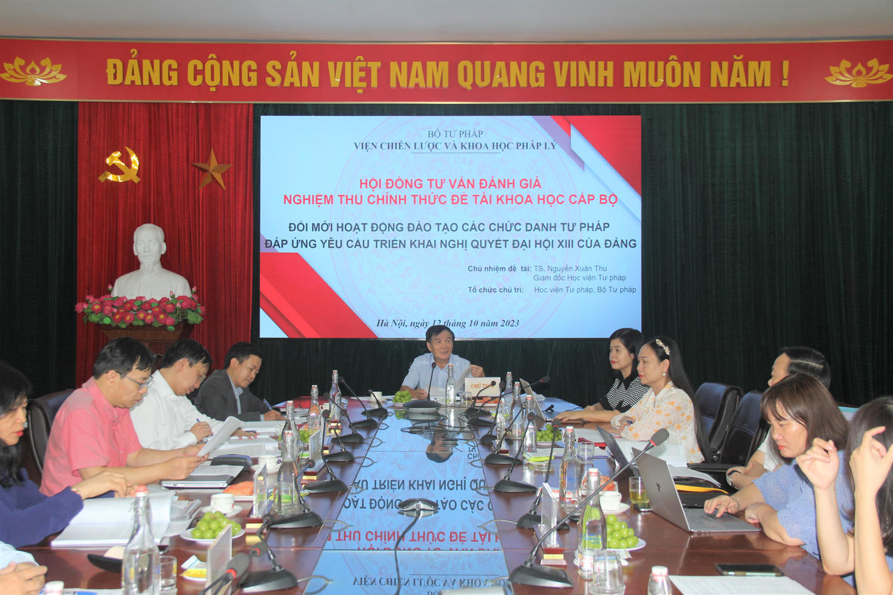 Nghiệm thu Đề tài nghiên cứu khoa học về đổi mới hoạt động đào tạo các chức danh tư pháp 