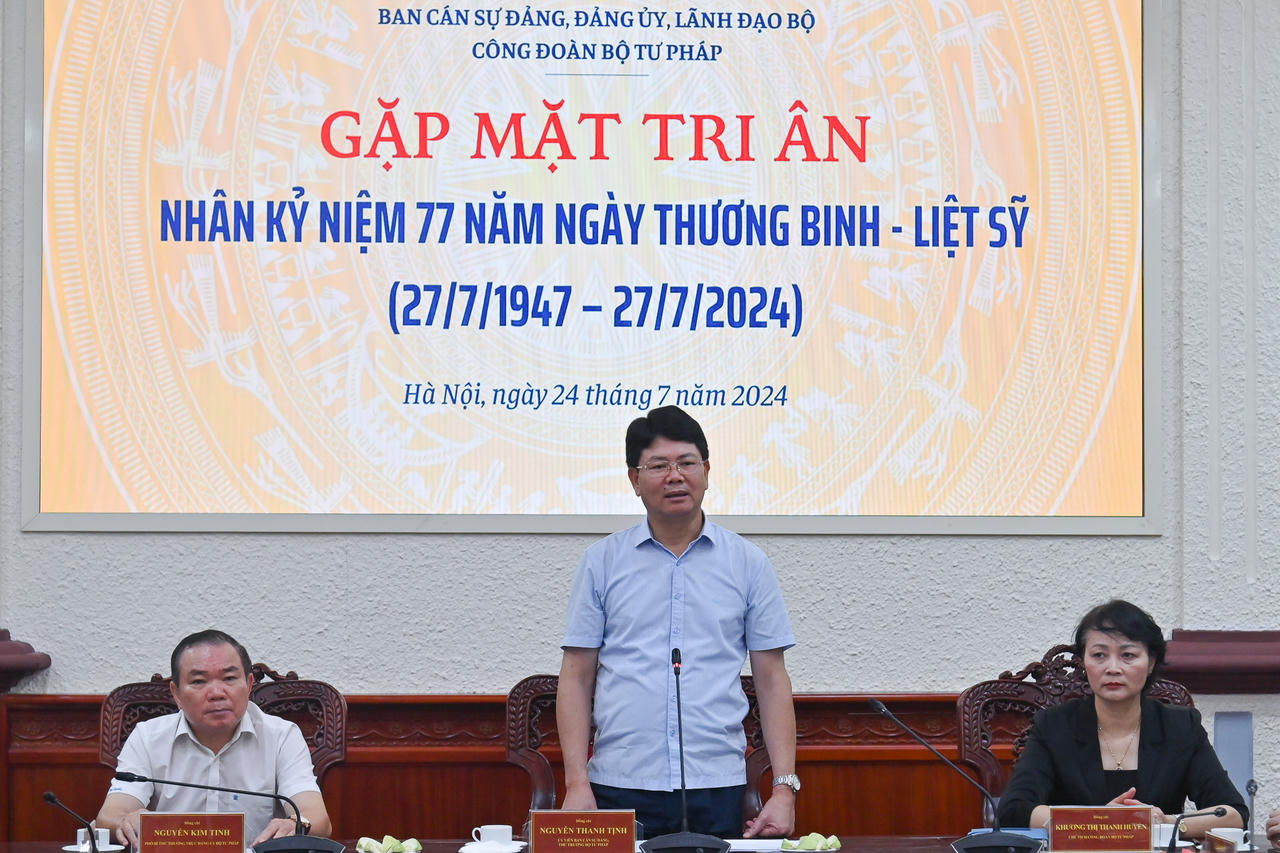 Bộ Tư pháp gặp mặt tri ân nhân kỷ niệm 77 năm Ngày Thương binh – Liệt sỹ