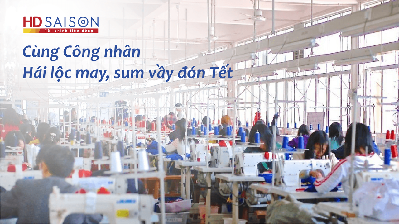 HD SAISON dành tặng 5.000 phần quà với tổng giá trị 2,5 tỷ đồng hỗ trợ Công nhân cả nước đón Tết sum vầy