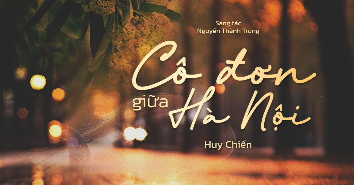 Trở lại những ký ức đẹp trong 'Thanh âm Hà Nội'