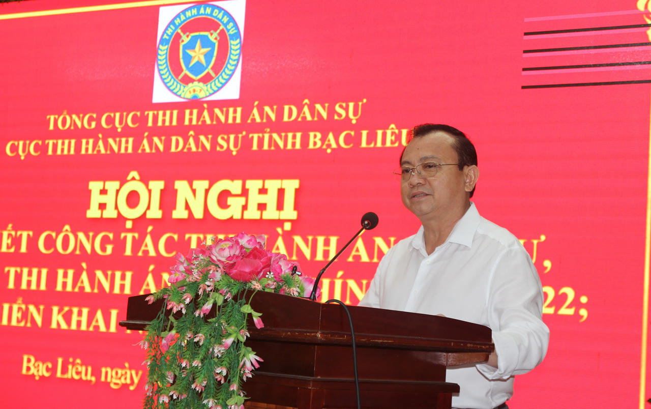 Nâng cao hiệu quả công tác Thi hành án dân sự tỉnh Bạc Liêu