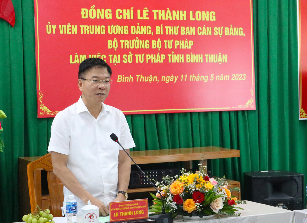 Bộ trưởng Lê Thành Long làm việc với Sở Tư pháp Bình Thuận - Ngọn cờ đầu của ngành tư pháp
