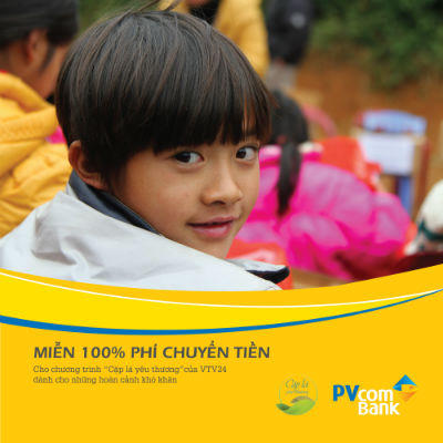 PVcomBank đồng hành cùng chương trình “Cặp lá yêu thương”