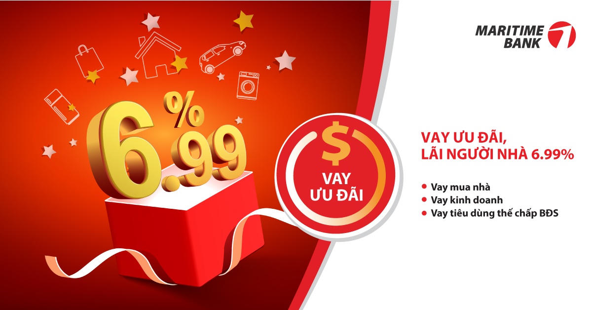 Vay lãi suất ưu đãi chỉ từ 6.99% cùng Maritime Bank