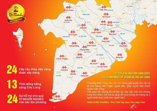  Vị trí 24 cây cầu thép dây văng do Tân Hiệp Phát, nhãn hàng Trà Thanh nhiệt Dr Thanh tài trợ xây dựng. 