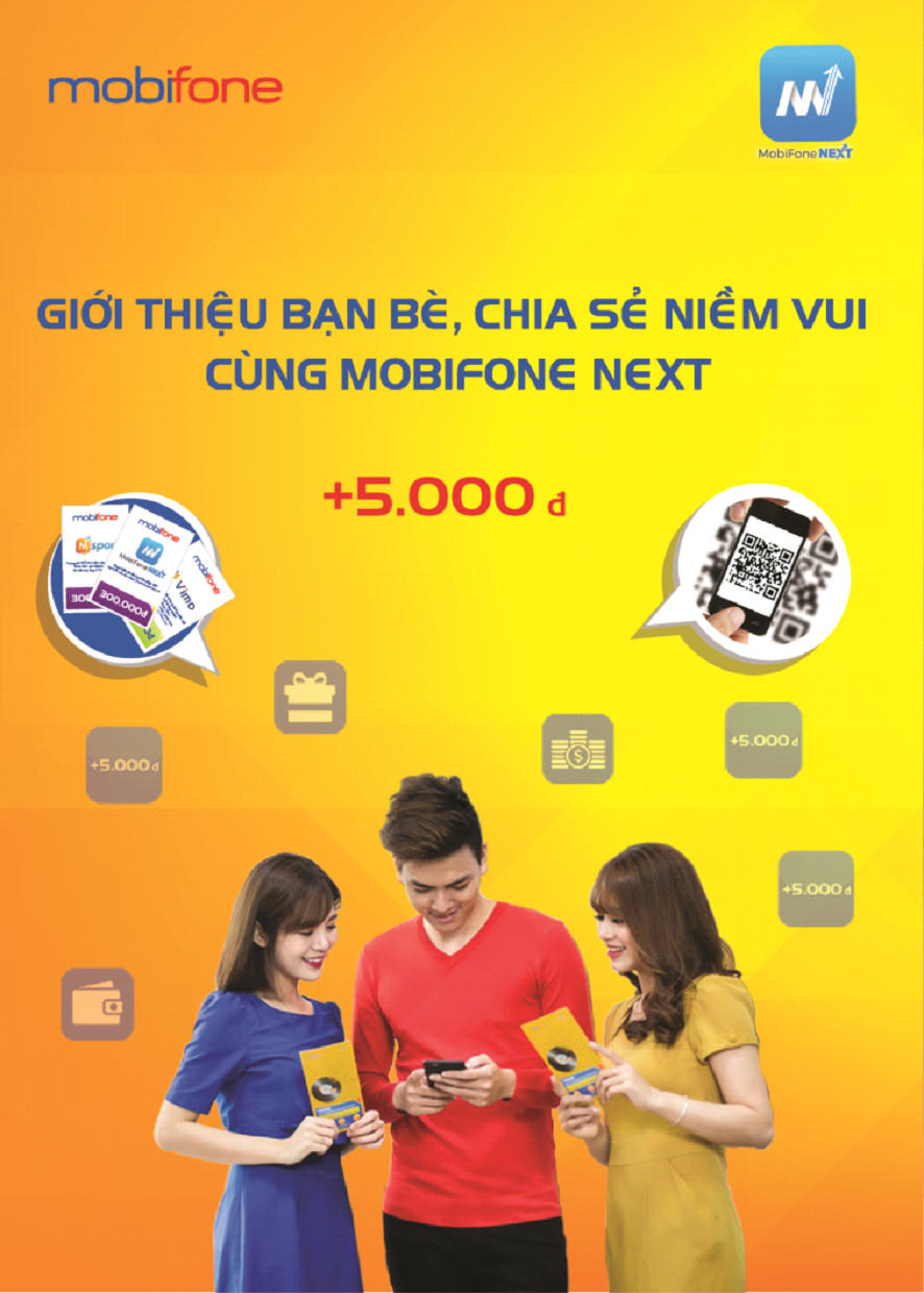 Rủ bạn bè nạp tiền nhanh nhận ngay khuyến mại với MobiFone NEXT