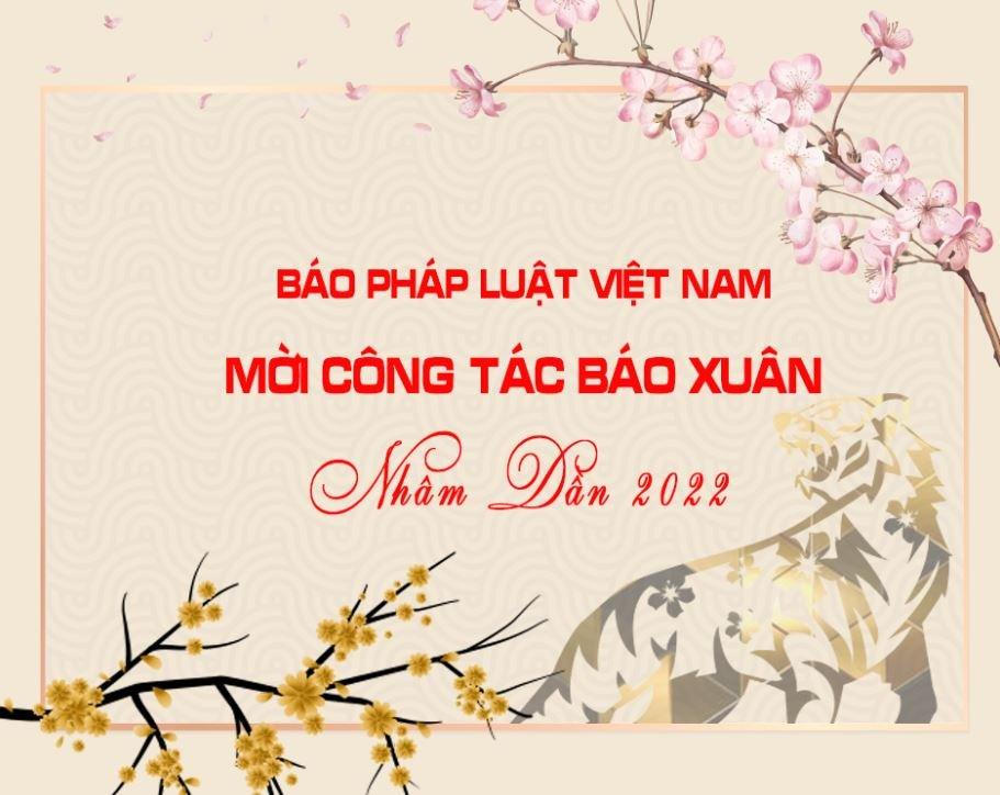 Mời cộng tác Báo Xuân Nhâm Dần 2022 