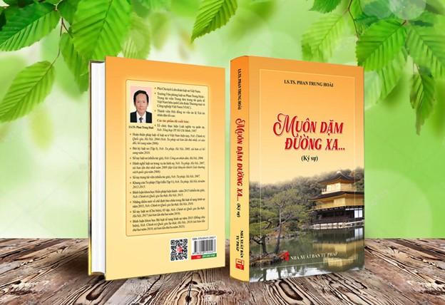 Ký sự: ‘Muôn dặm đường xa’ của LS. TS. Phan Trung Hoài