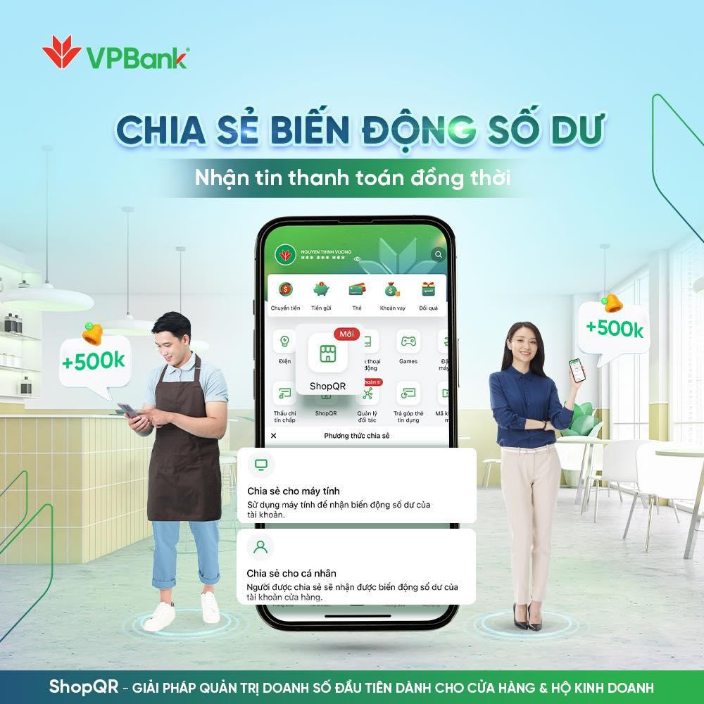 Giải quyết nỗi lo kiểm soát doanh thu với ShopQR của VPBank