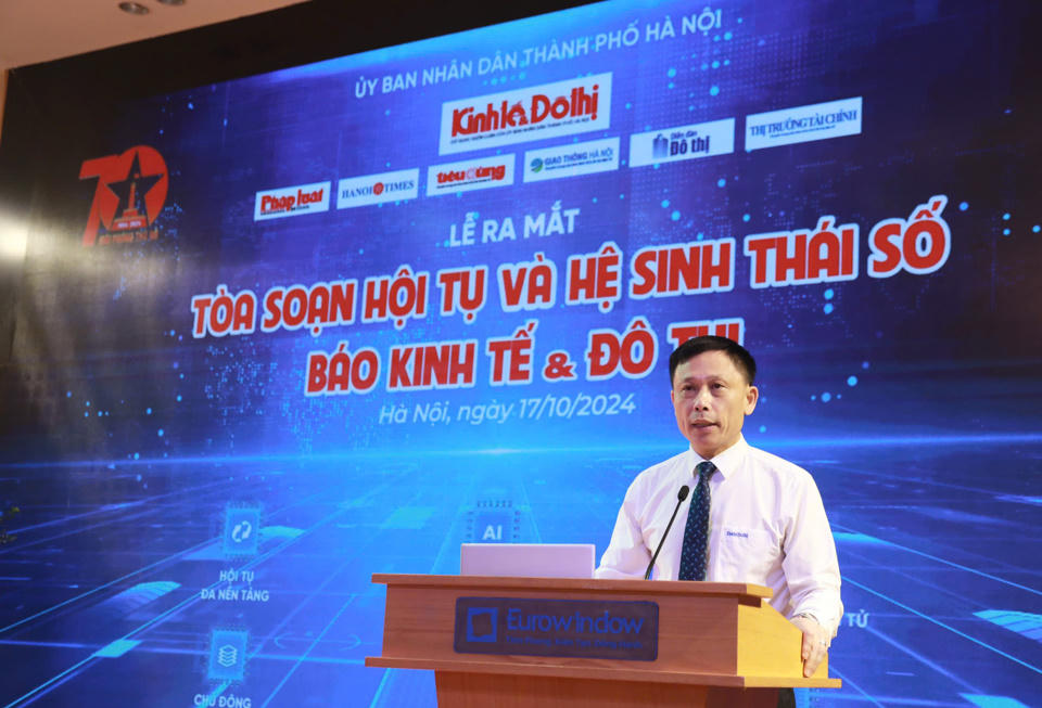 Ra mắt Tòa soạn Hội tụ và Hệ sinh thái số Báo Kinh tế & Đô thị