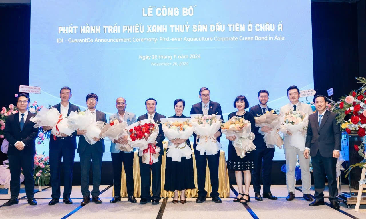 Lễ Công bố IDI phát hành thành công trái phiếu xanh thủy sản đầu tiên ở Châu Á - Thái Bình Dương 