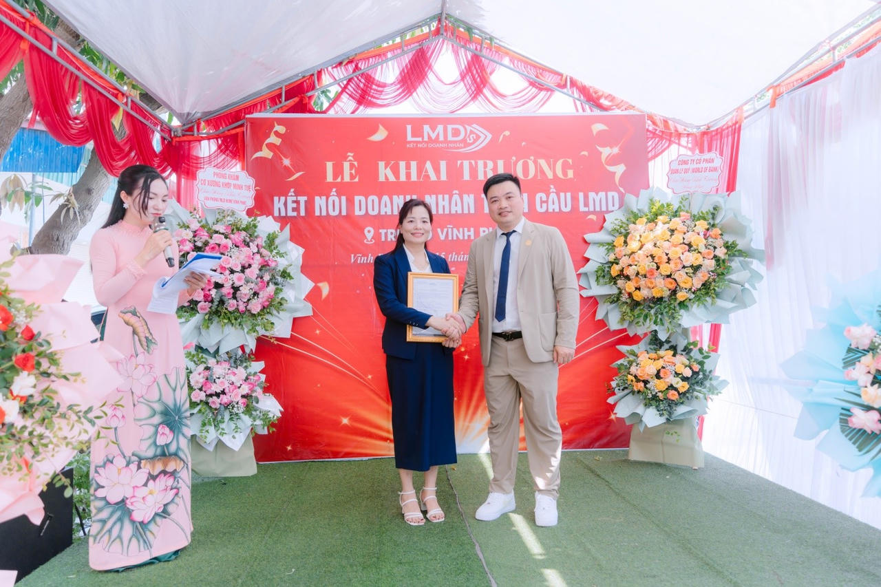 Khai trương Văn phòng Kết nối Doanh nhân Toàn cầu LMD tại Vĩnh Phúc: Thêm một cánh tay nối dài vì cộng đồng